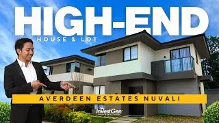 HIGH END HOUSE & LOT in NUVALI | Averdeen Estates