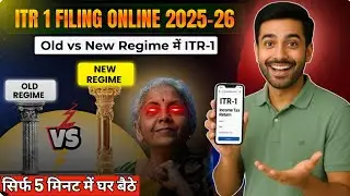 🚀 ITR Filing Online 2025-26 | 📱 File ITR 1 from Mobile | Old vs New Regime | Avoid ₹5000 Penalty