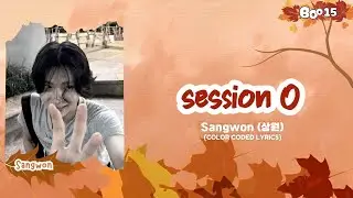 Lee Sangwon (이상원) 'session 0' (Lyrics Video)