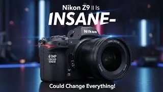 Nikon Z9 II &mdash; это нечто невероятное: 61-мегапиксельный многослойный сенсор и глобальный затвор мо...