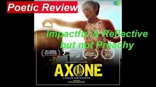 AXONE MOVIE 2019 | AXONE REVIEW | POETIC REVIEW | REVIEW UNDER 1 | NETFLIX | SAYANI GUPTA