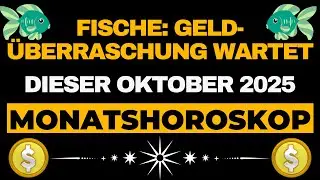 Fische-Glück im Oktober 2025 Neue Wege zum Wohlstand