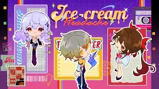 Ice-cream Headache - Honkai: Star Rail HoYoFair / DAMA & MINPHIM