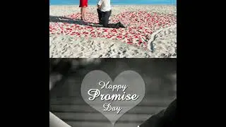 Happy Promise Day 2021...🤝