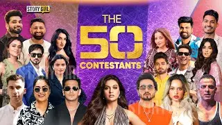 MEET ALL “THE 50” FINAL CONTESTANTS | THE 50 EPISODE | COLORS TV | KARAN PATEL | RAJAT DALAL