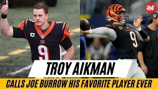 Troy Aikman Calls Bengals QB Joe Burrow His Favorite Player Ever