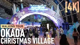 Okada Manila Enchanting Christmas Village | A Night of A Thousand Lights Walk Tour 2024