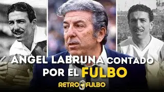 &Aacute;NGEL LABRUNA CONTADO POR EL FULBO #6