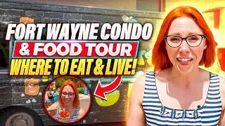 Fort Wayne Condo & Food Tour: Where to Eat & Live!