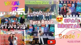 SPA SUNDAYAG2022-RECITAL (GRADE 7-pupiL) VISUAL ART (TYRA ROSE)
