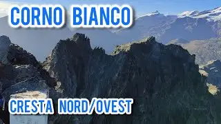 Corno bianco dalla cresta nord ovest 01/10/2023