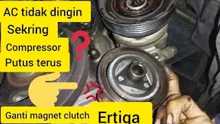 AC TIDAK DINGIN ,KIPAS RADIATOR NYALA TERUS, SEKRING KOMPRESOR PUTUS TERUS, GANTI MAGNET CLUTCH AC 