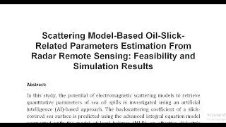 Scattering Model Based Oil Slick Related Parameters Estimation From Radar Remote Sensing Feasibility