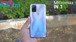 Micromax in 1 Unboxing and Review