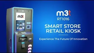 Introducing the M3t Smart Store Retail Kiosk