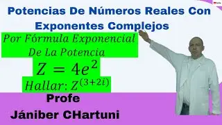 Potencias De Números Reales Con Exponentes Complejos # 02