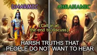 Dharmic Religions Vs. Abrahamic Religions (The Fundamental Differences Between Them)