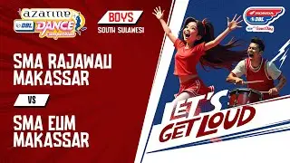 DBL DANCE | SMA RAJAWALI MAKASSAR VS SMA ELIM MAKASSAR