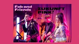 Zukunft Pink - Peter Fox feat. In&eacute;z (Cover by Fab and Friends)
