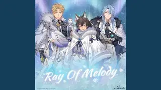 Ray of Melody