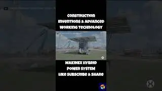 Construction Inventions & Advanced Working Technology  MAKINEX HYBRID POWER SYSTEM #construction