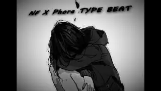 FREE NF x Phora Type Beat