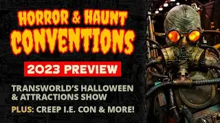 HORROR HAUNT & HALLOWEEN CONVENTION PREVIEW 2023 | TRANSWORD  CREEPIE CON DAYS OF THE DEAD CON