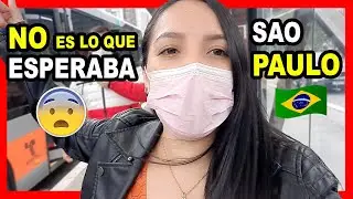 MIS PRIMERAS IMPRESIONES de SAO PAULO - Brasil | *no es lo que esperaba*