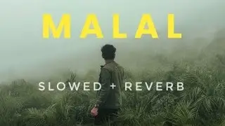 Malal  Lofi - Suvitzz (Official Music) | New HindiSoulful song