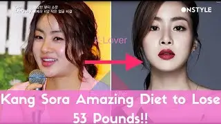 Kang Sora Reveals Her Shocking Diet and Workout to Lose 53 Pounds!