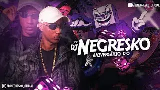 🎉SET DE ANIVERSÁRIO DJ NEGRESKO (@djnegresko_oficial) + 3 points 🎩