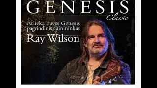 Ray Wilson - GENESIS Clasic- VILNIUS Compensa salė 2025.01.26