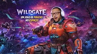 WILDGATE GAMEPLAY - PIRATAS NO ESPAÇO?! 🚀