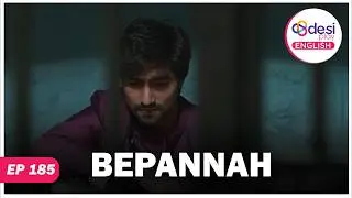 BEPANNAH | Full Episode 185 | She Is My Angel | Desi Play-English
