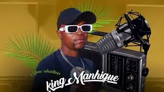 King Manhique Muno whatima 