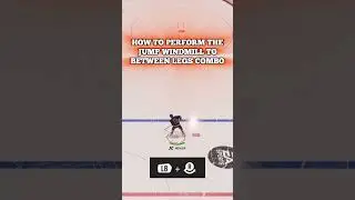 NHL 26 HOW TO DO THE WINDMILL JUMP TO BETWEEN LEGS COMBO DEKE #NHL26