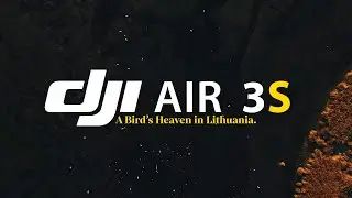 A bird's Heaven in Lithuania | DJI AIR 3S Cinematic