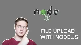 File Upload with Node.js - MERN