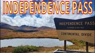 Independence Pass   Aspen, Colorado
