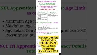 Northern Coalfield Limited (NCL)NCL CIL UP / MP Various Trade Apprentice Recruitment 2023