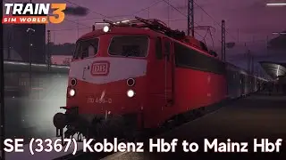 SE (3367) Koblenz Hbf to Mainz Hbf - Linke Rheinstrecke - BR 110.3 - Train Sim World 3