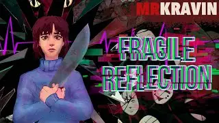 FRAGILE REFLECTION [Demo] - Silent Hill Meets Puppet Combo Style Horror Game