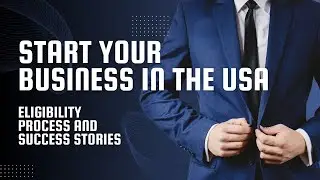 E2 Visa: Start Your Business in the USA&mdash;Eligibility, Process & Real Success Stories
