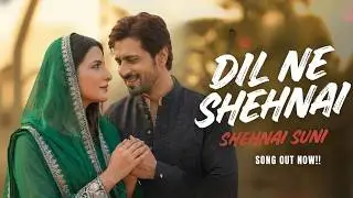 Dil Ne Shehnai Suni | Eternal Wedding Romance