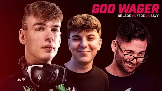 SAVY vs BBLADE vs F3DE - GOD WAGER : SHOWMATCH👑