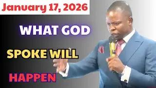 January 17 - WHAT GOD SPOKE WILL HAPPEN| Prophet Shepherd Bushiri