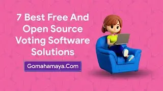 7 Best Free And Open Source Voting Software Solutions