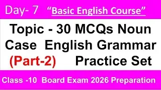 Day 7 Live Test: Noun Case Top 30 MCQs | English Grammar Practice Set | #englishgrammar 