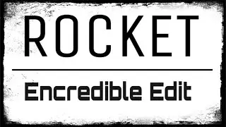 W&W & Blasterjaxx x Lookas - Rocket (Encredible Edit)
