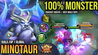 MINOTAUR BEST BUILD 2025 | BUILD TOP 1 GLOBAL MINOTAUR GAMEPLAY | MOBILE LEGENDS✓